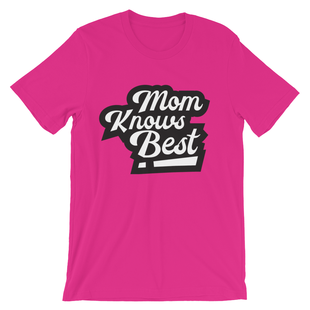 Mom Knows Best!