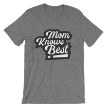 Mom Knows Best!
