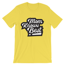 Mom Knows Best!