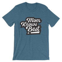 Mom Knows Best!