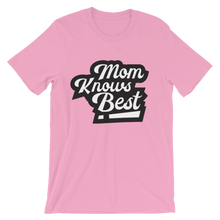 Mom Knows Best!